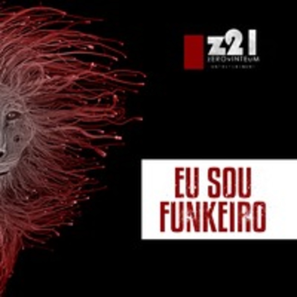 Eu Sou Funkeiro - Single by MC Deise Loira, MC Semente, MC Dudu do Manguinho, Mc G3, Mc Orelha, Mc Rd, MC Sophie, Mc Tarapi, MC Urubuzinho & Mc Copinho album cover