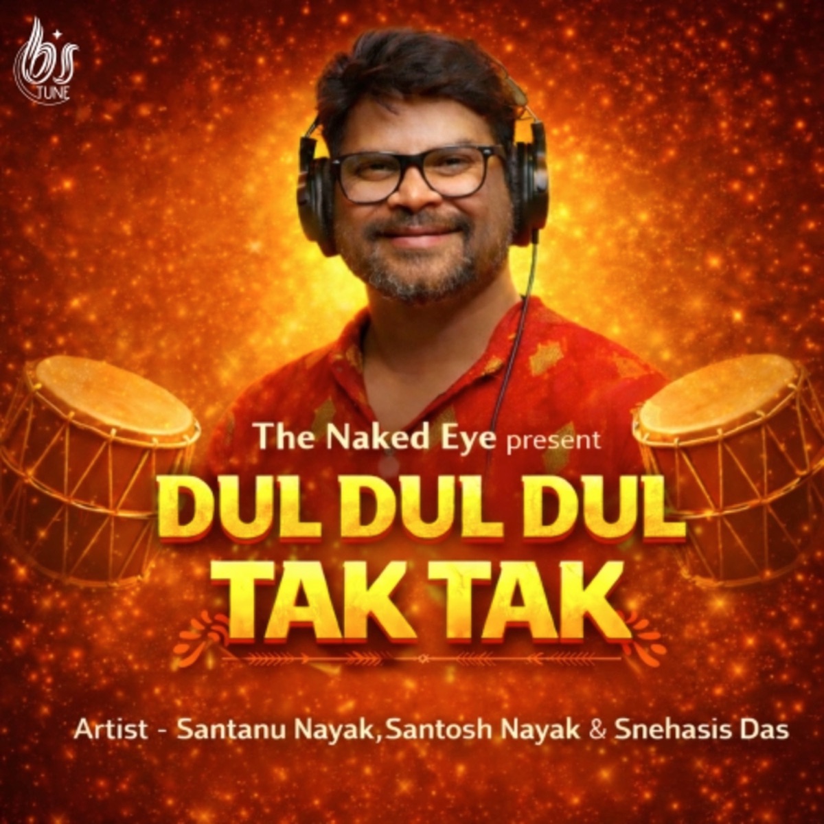 Dul Dul Dul Tak Tak - Single by Santanu Nayak, Santosh Nayak & Snehasis Das album cover