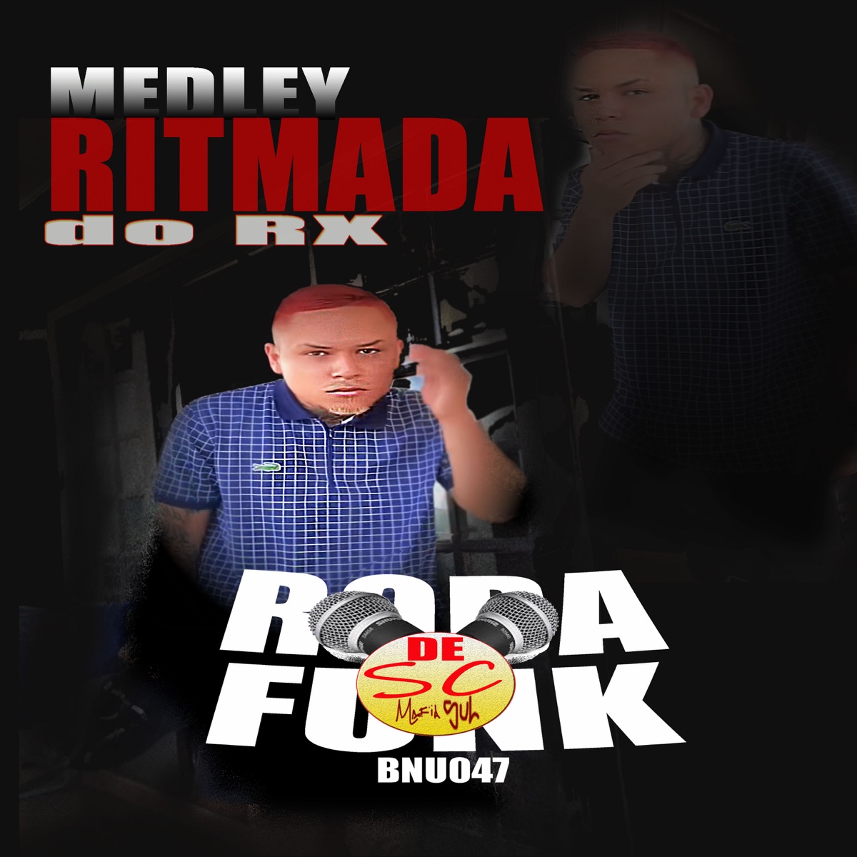Medley 2025 (feat. Vz REX) - Single by Roda De Funk SC 047 album cover