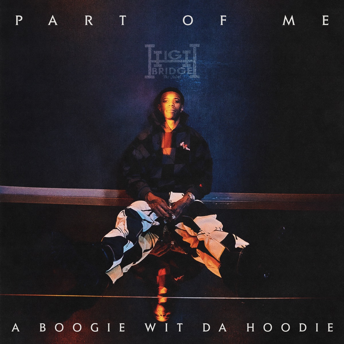 Part of Me - Single by A Boogie wit da Hoodie album cover artwork