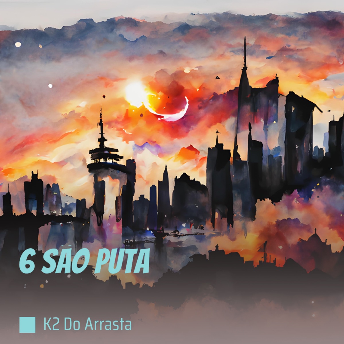 6 São Puta (feat. MC Nahara) - Single by K2 Do Arrasta album cover