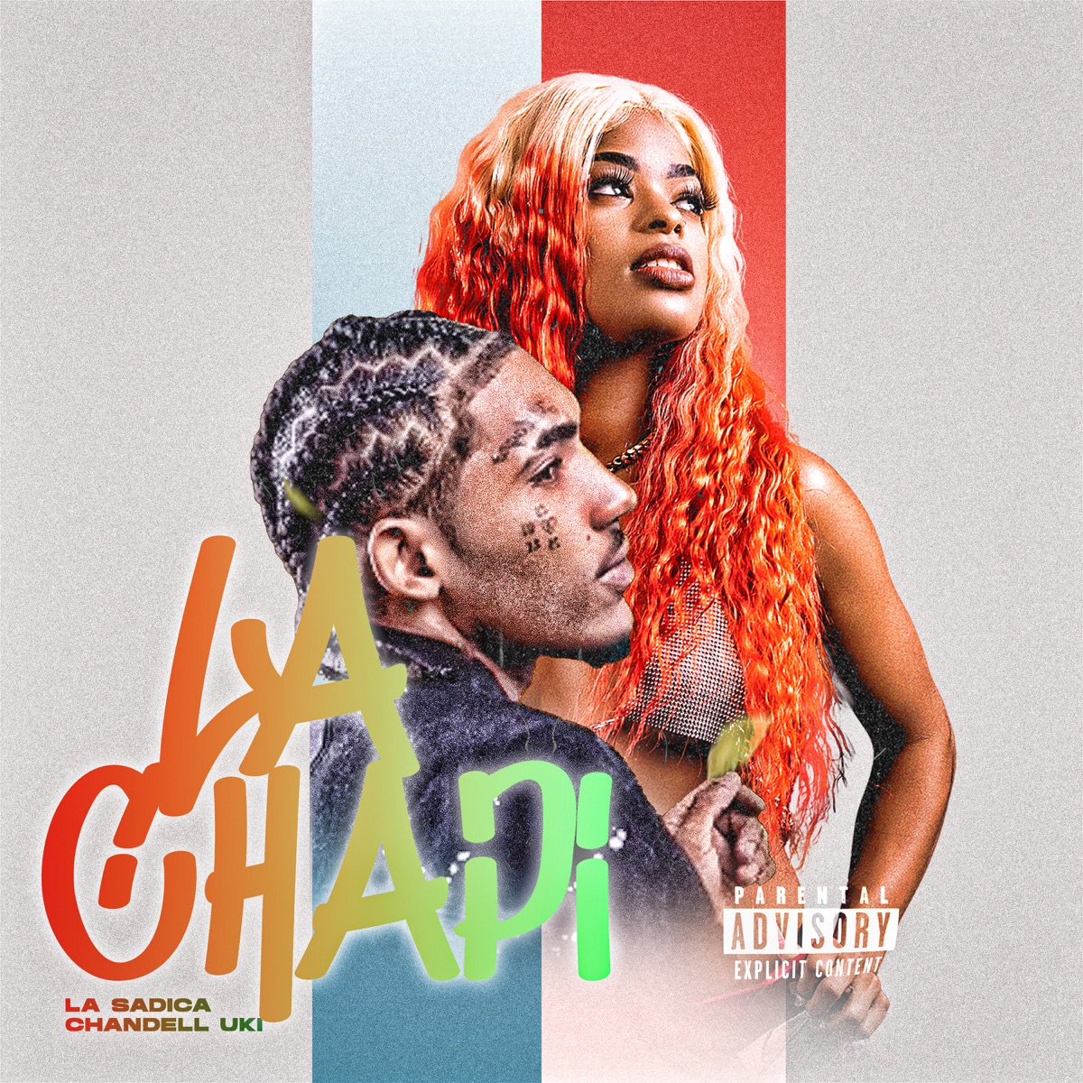 La Chapi - Single by La Sadica & CHANDELL UKI album cover