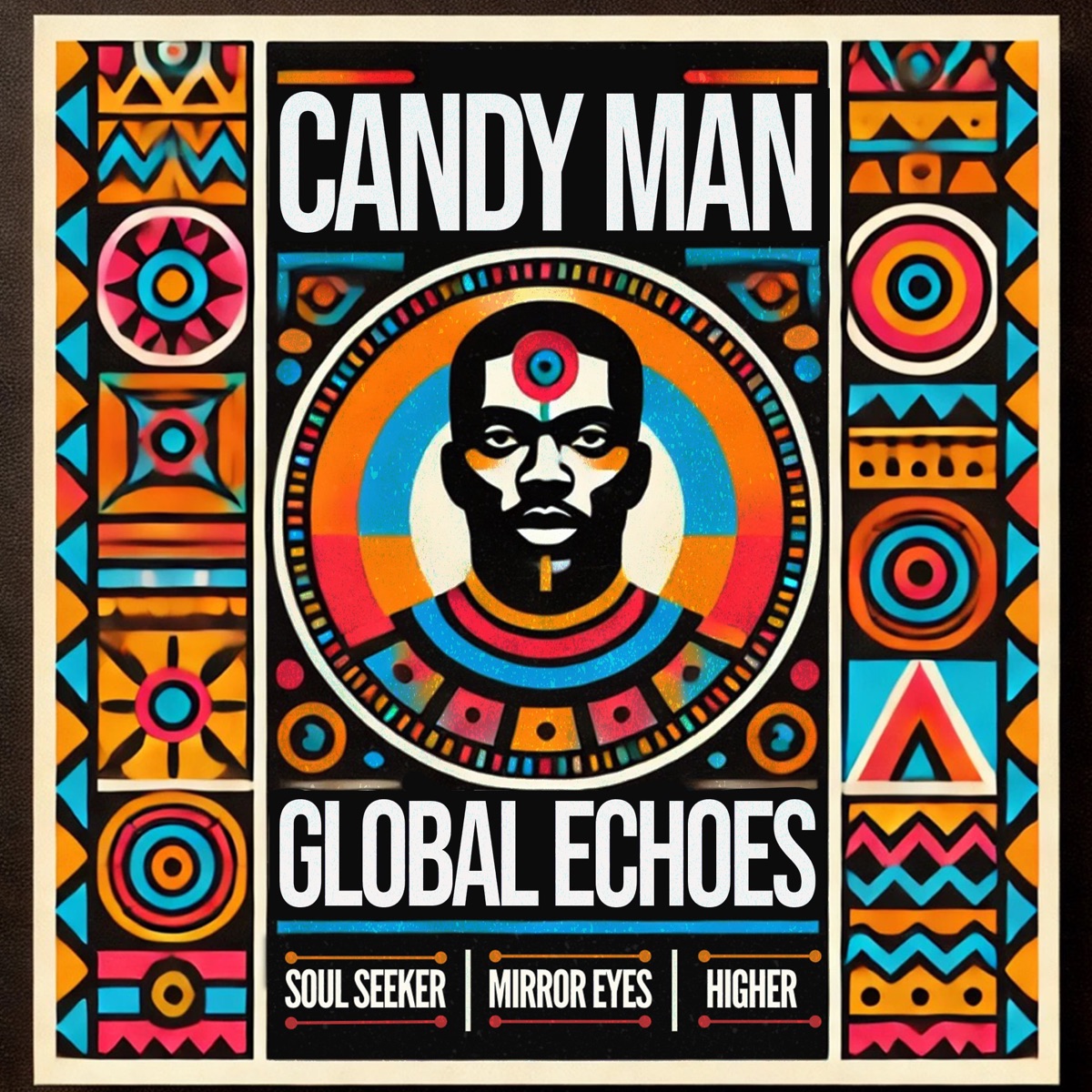 Global Echoes - Single by Candy Man album cover