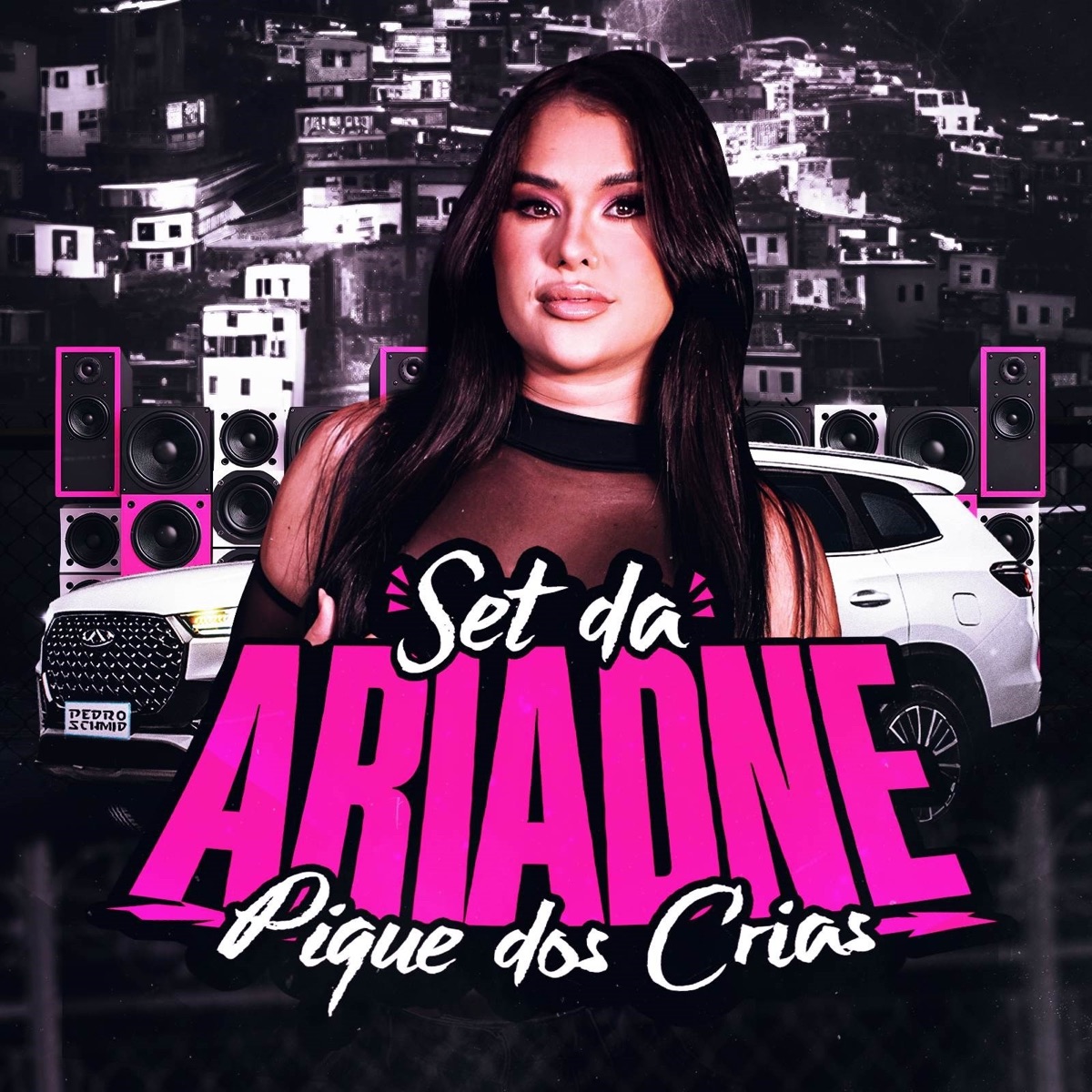 Set da Ariadne Pique dos Crias - Single by Dj Ph de Vila Velha, DJ PEDRO SCHMID & Ariadne Tomaz album cover