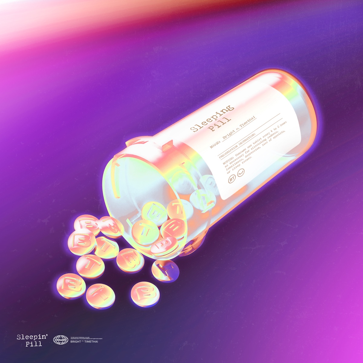 Sleepin' Pill (feat. Timethai) - Single by BRIGHT album cover