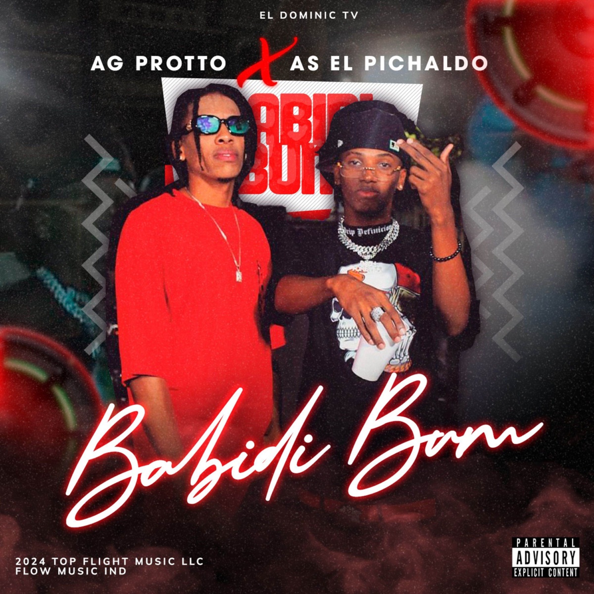 Babidi Bum - Single by As El Pichaldo, El Benyamin R��cords LLC, AG Protto & ALTO VUELO MUSICAL album cover