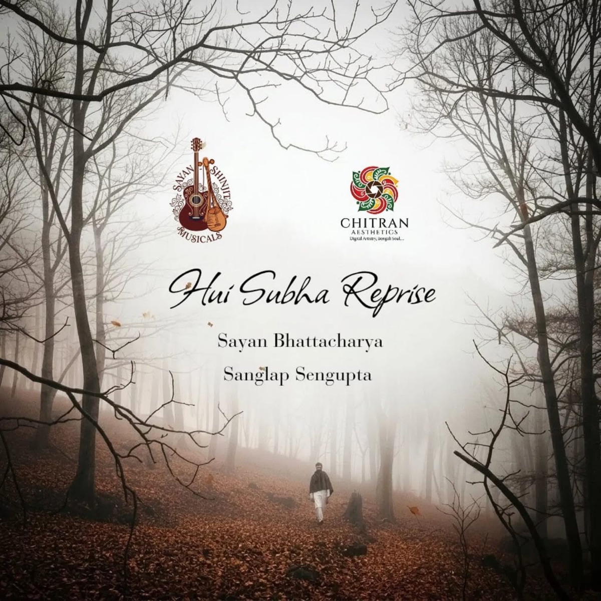 Hui Subha Reprise - Single by Sayan Bhattacharya & Sanglap Sengupta album cover