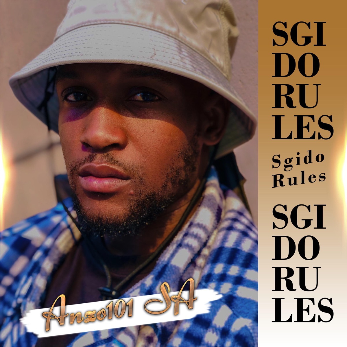 Sgido Rules (Special Version) - Single by Anzo101SA album cover