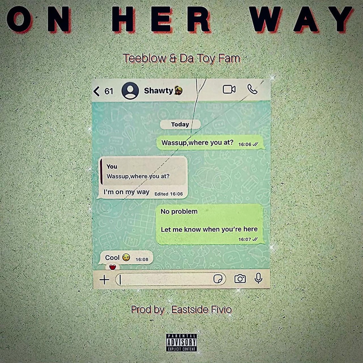 On Her Way (feat. Da Toy Fam) - Single by Teeblow album cover