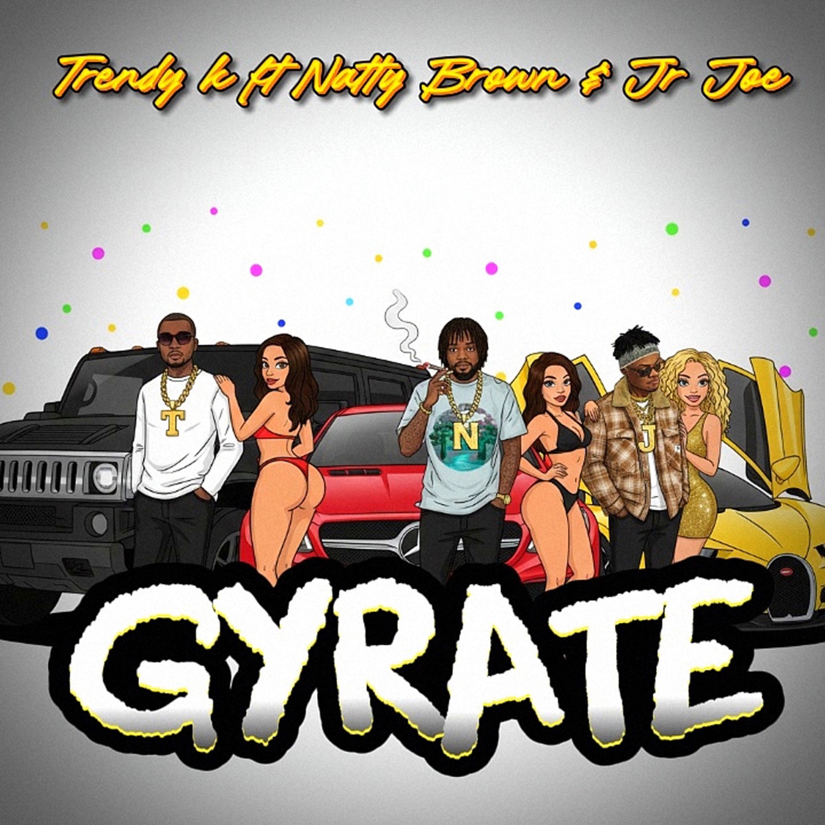 Gyrate (feat. Natty Brown & Jr.Joe) - Single by Trendy K album cover