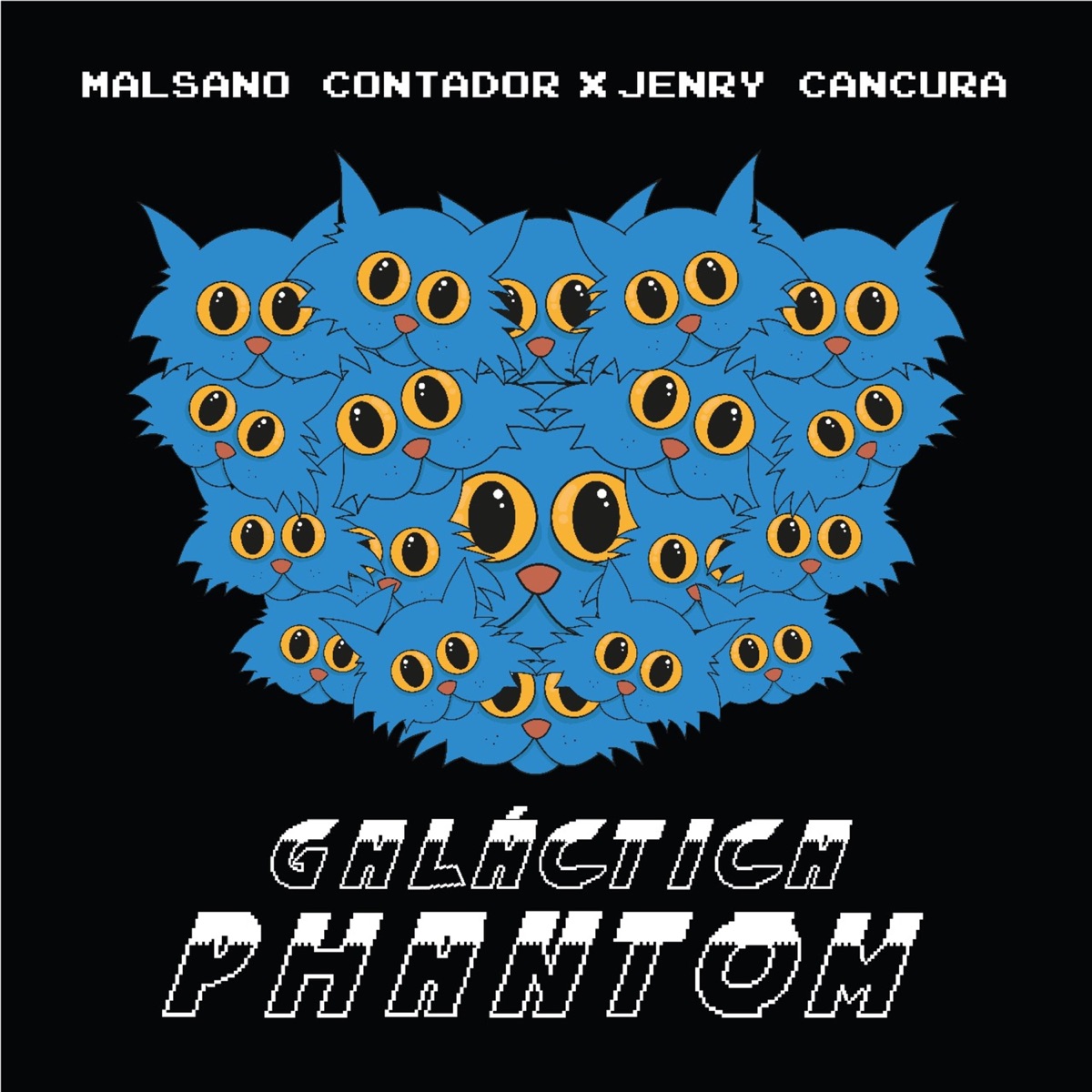 Galáctica Phantom by Malsano Contador & Jenry Cancura album cover