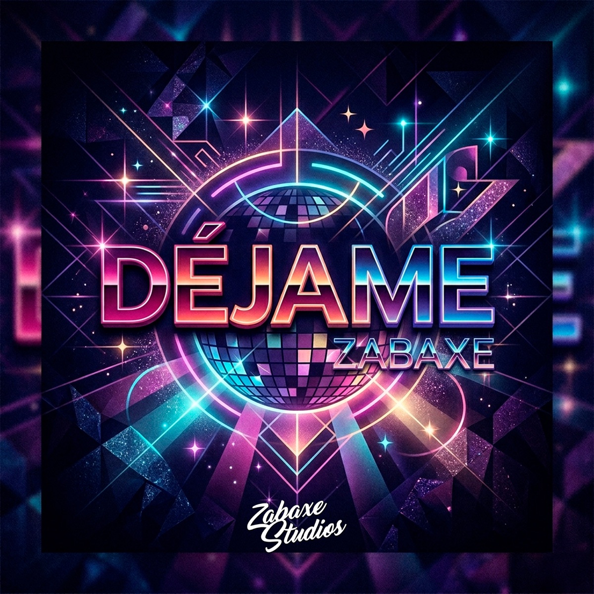 Déjame - Single by Zabaxe album cover