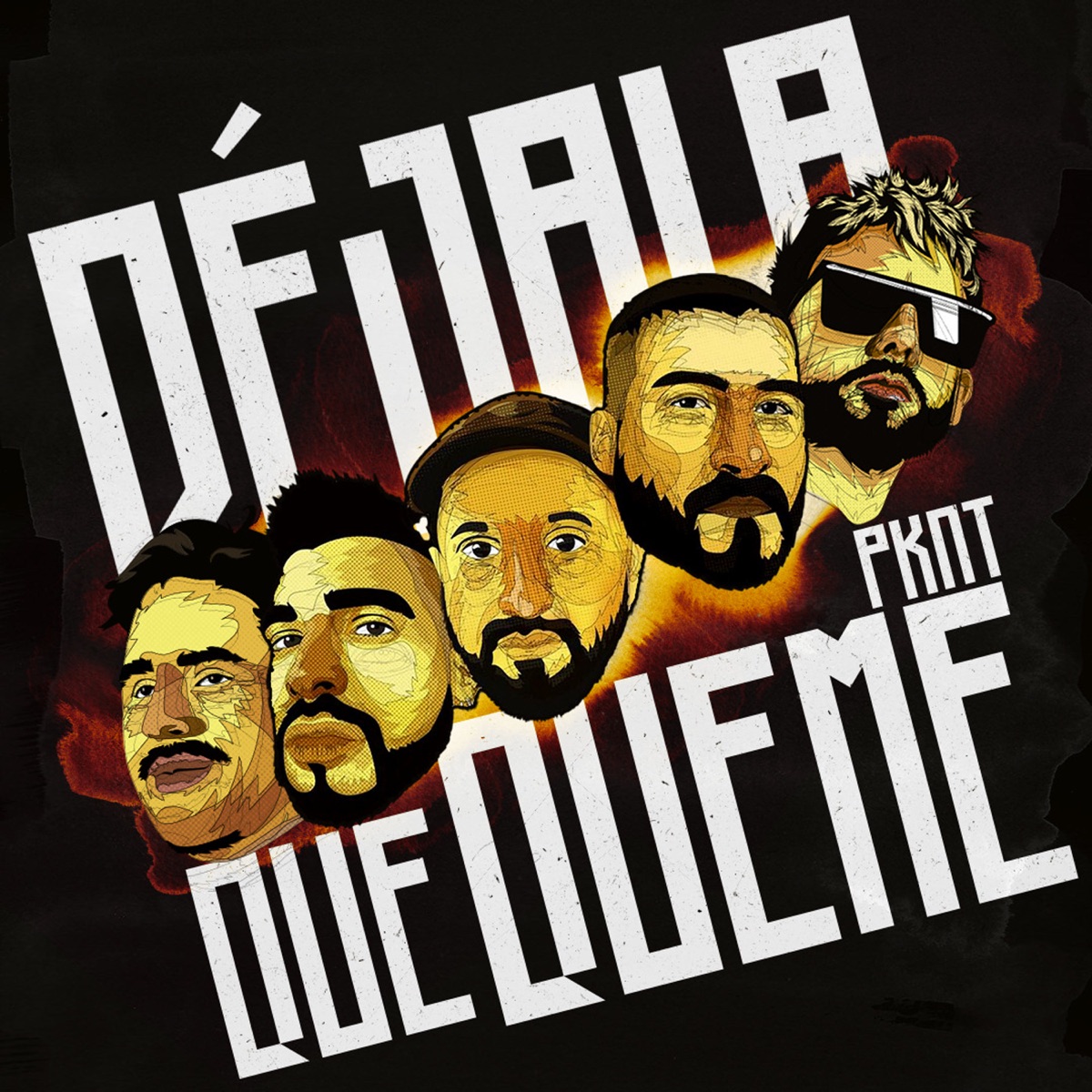 DEJALA QUE QUEME - Single by PKNT, Ilegal Mambete, Polo Tren & El Juan album cover