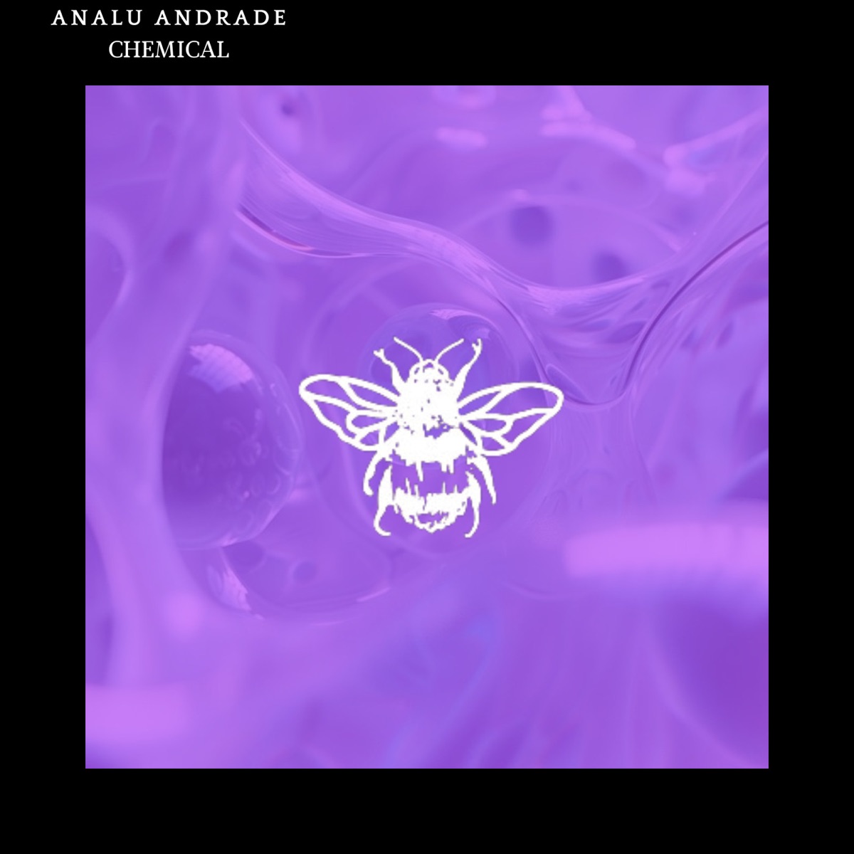 Chemical - Single by Analu Andrade album cover
