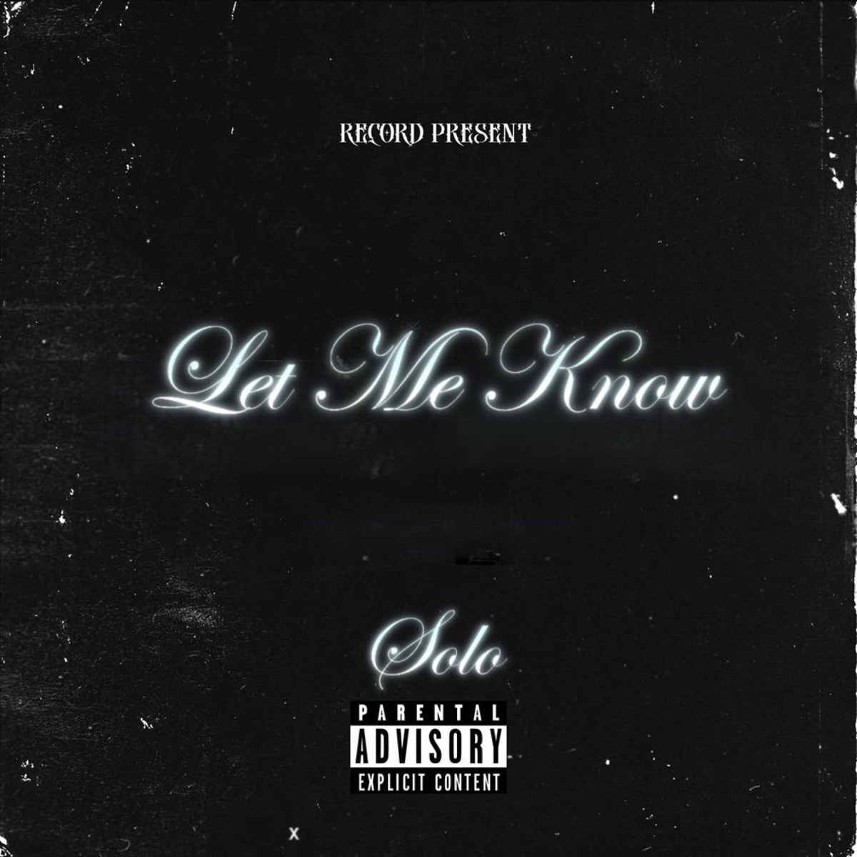 Let Me Know - Single by Solo album cover