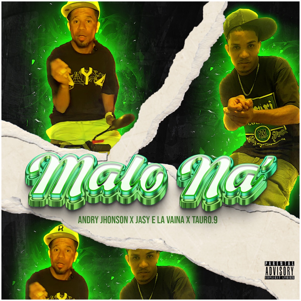 Malo Na - Single by Andry Jhonson, Jasy e la vaina & Tauro.9 album cover