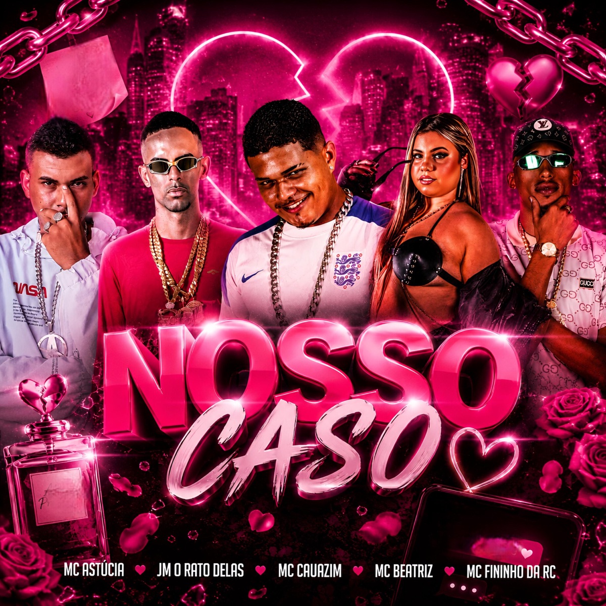 Nosso Caso (feat. MC BEATRIZ & MC Astucia) - Single by MC Cauazim, Jm O Rato Delas & Mc Fininho Da RC album cover