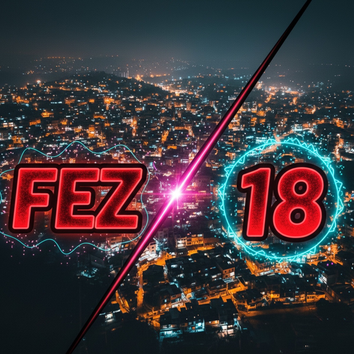 Fez 18 - Single by TETE MC & MC Bebe Js album cover