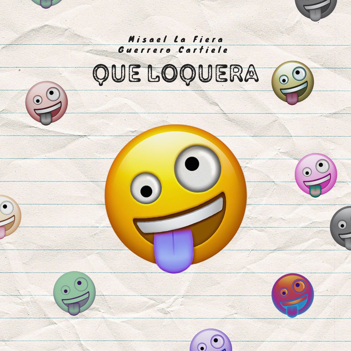 Que Loquera - Single by Misael La Fiera & Guerrero Cartiele album cover