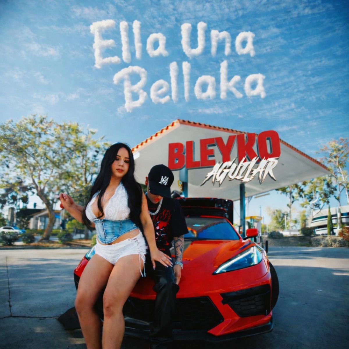 Ella Una Bellaka - Single by Bleyko Aguilar album cover