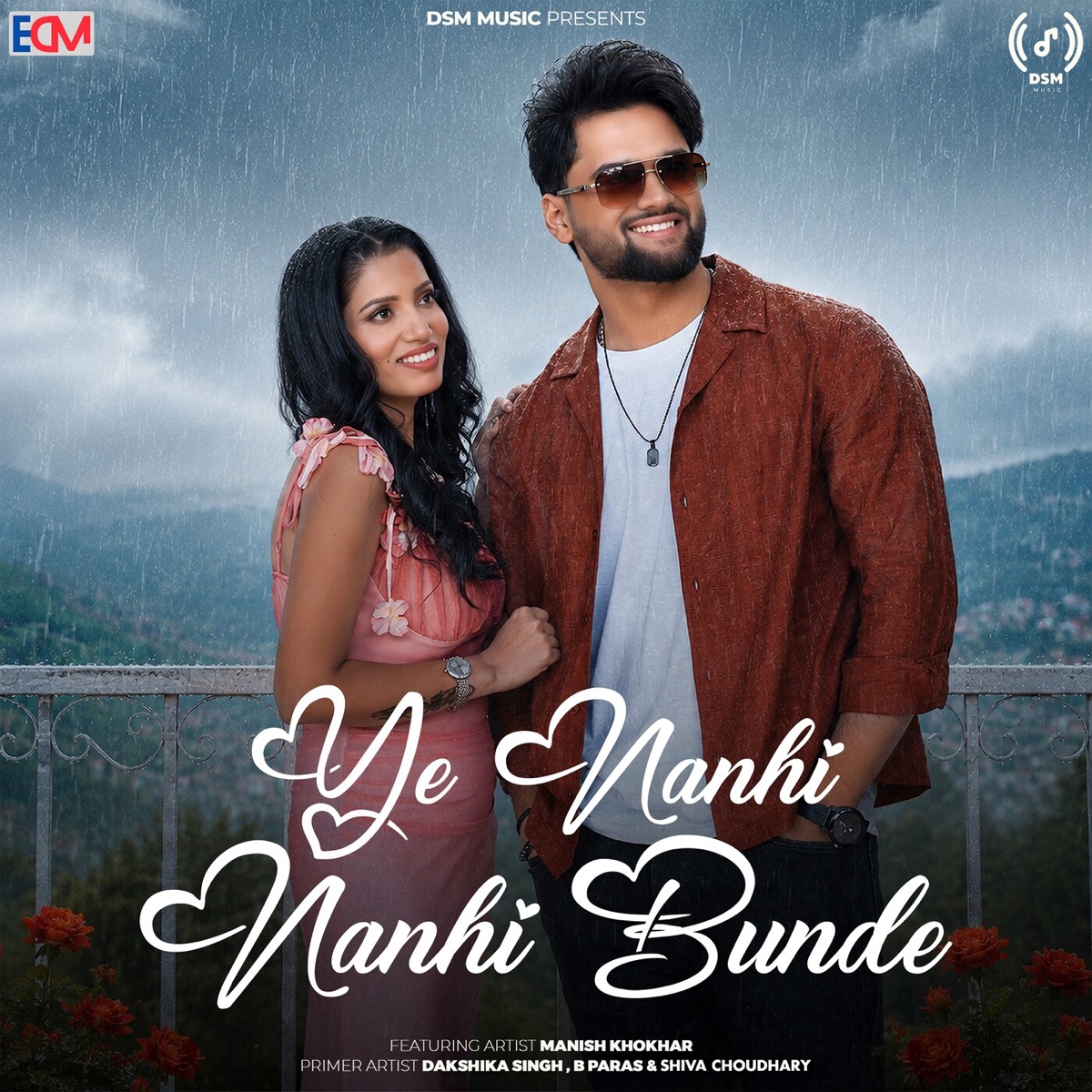 Ye Nanhi Nanhi Bunde - Single by Dakshika Singh, Shiva Choudhary & B Paras album cover