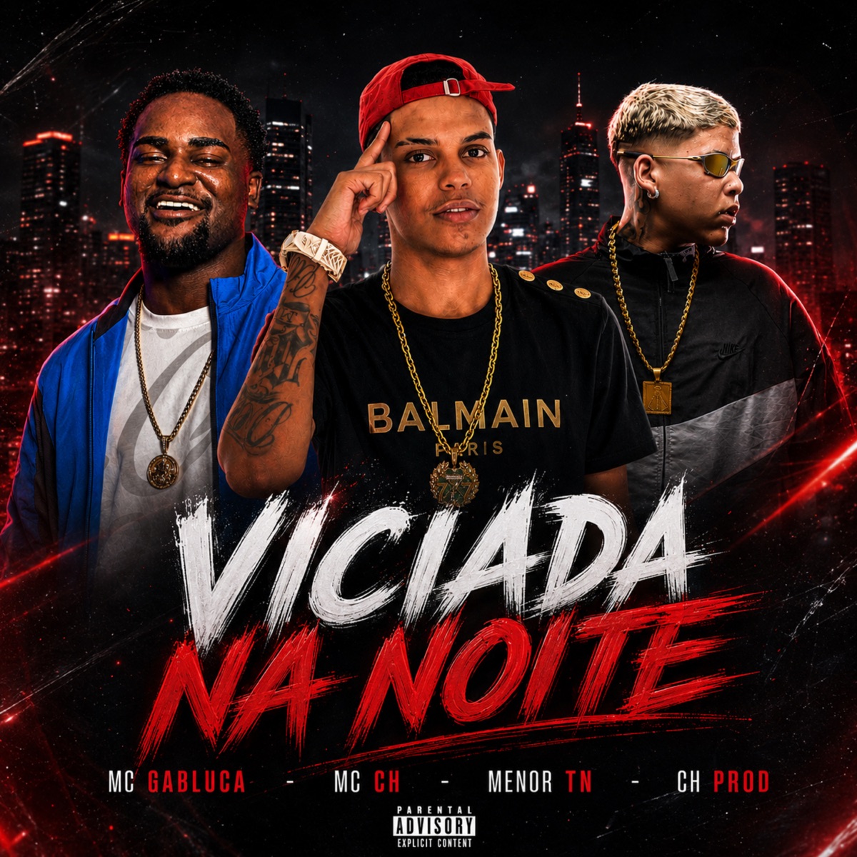 Viciada na Noite - Single by MC Gabluca, Mc ch & MENOR TN album cover