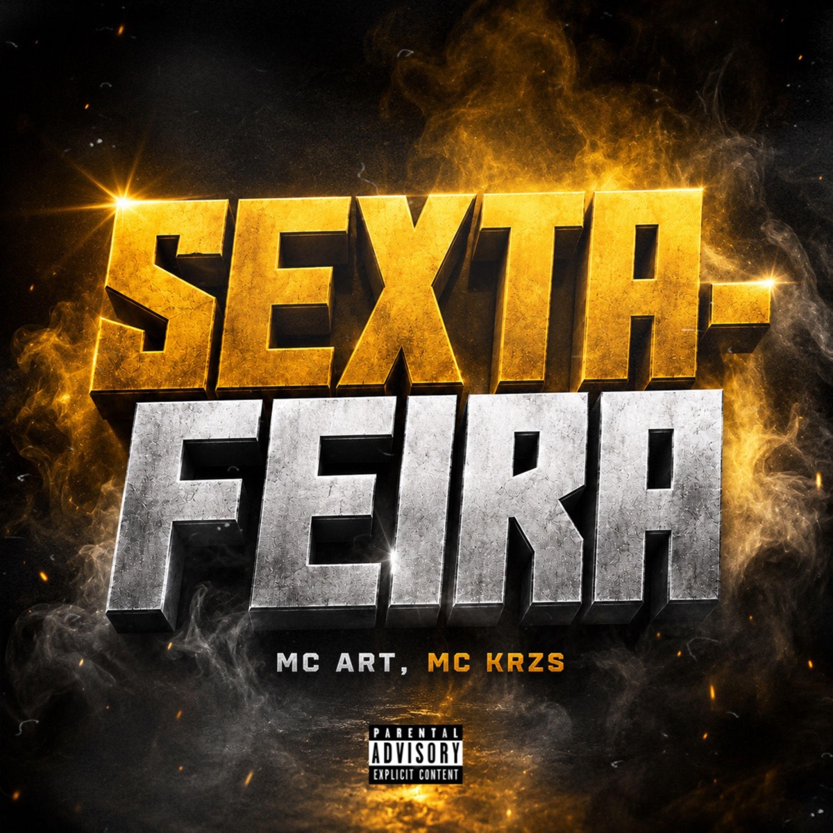 Sexta-Feira - Single by Mc Art, Mc Krzs & Offten album cover