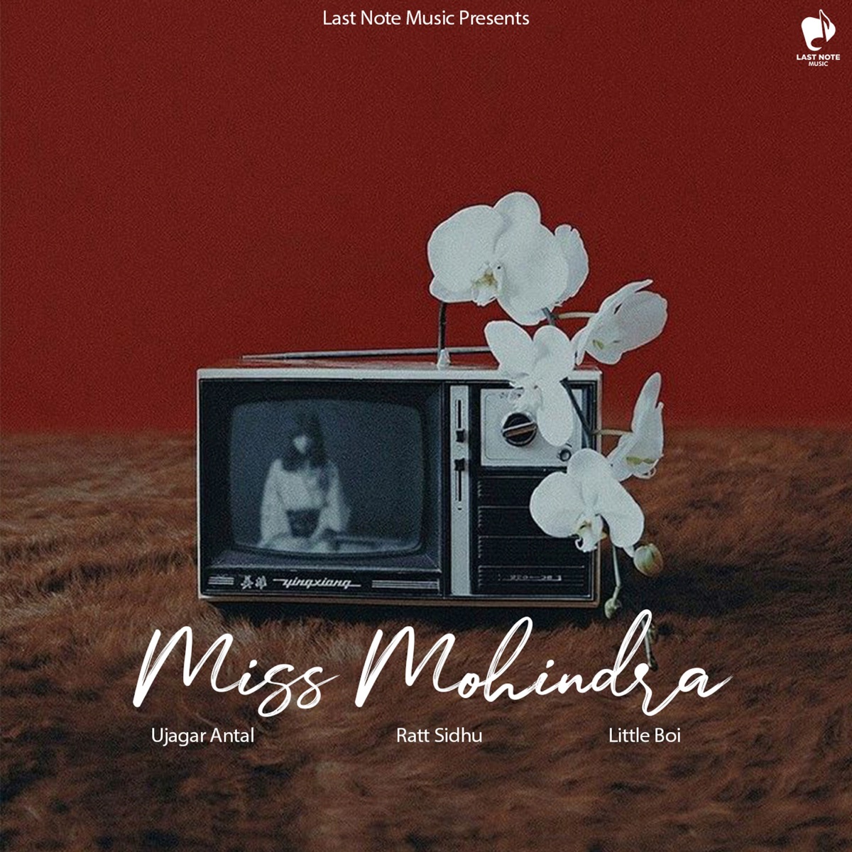 Miss Mohindra - Single by Ujagar Antal, Little Boi & Ratt Sidhu album cover