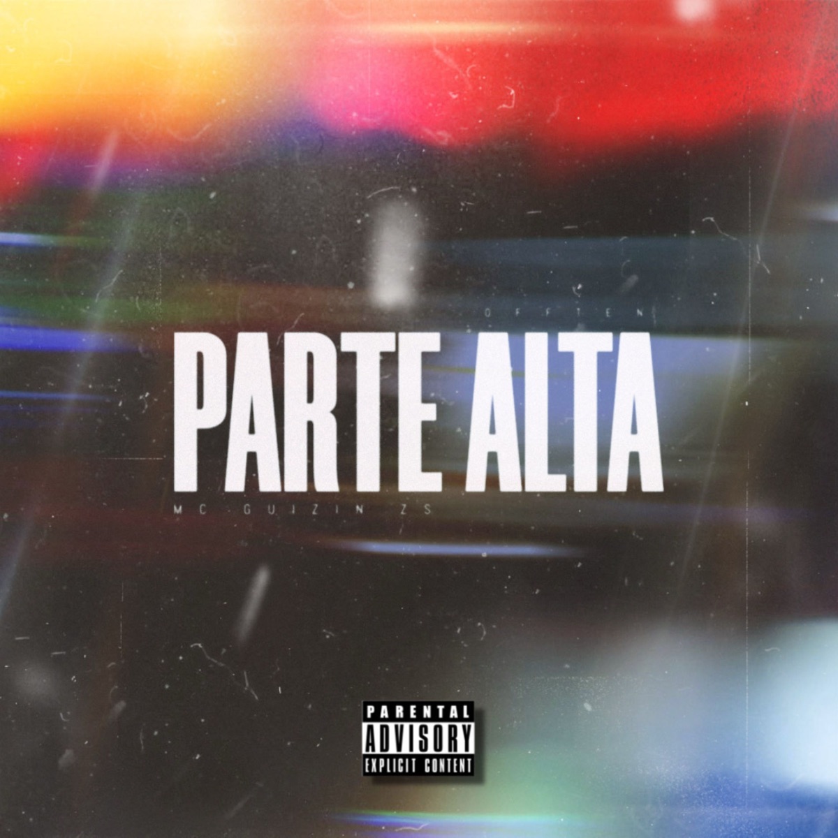 Parte Alta - Single by Offten & Mc Guizin ZS album cover