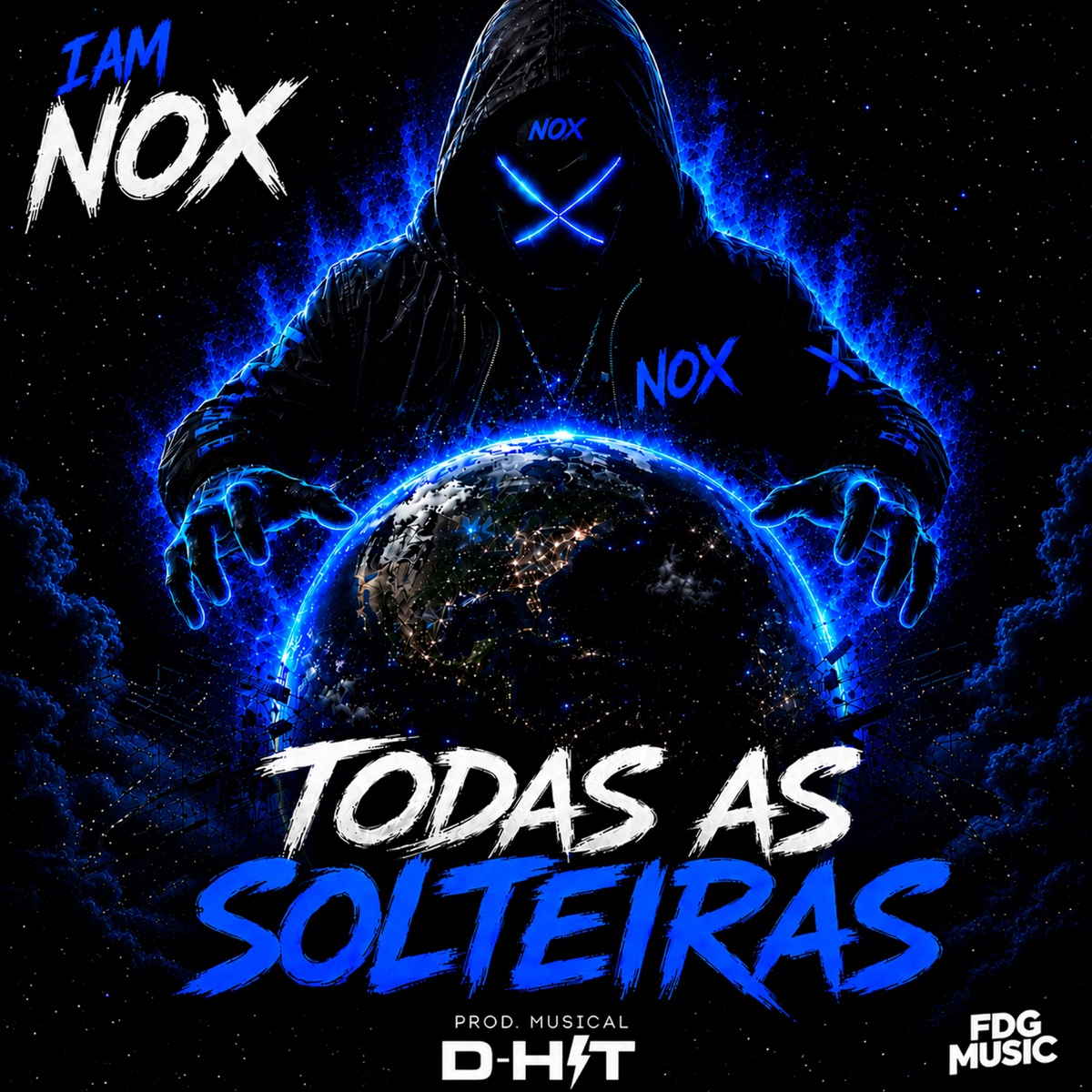 Todas as Solteiras - Single by I am Nox album cover