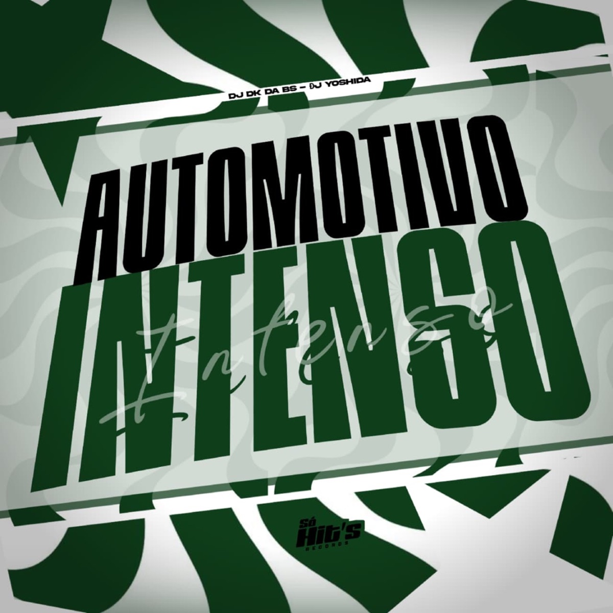 Automotivo Intenso - Single by DJ DK DA BS & DJ Yoshida album cover