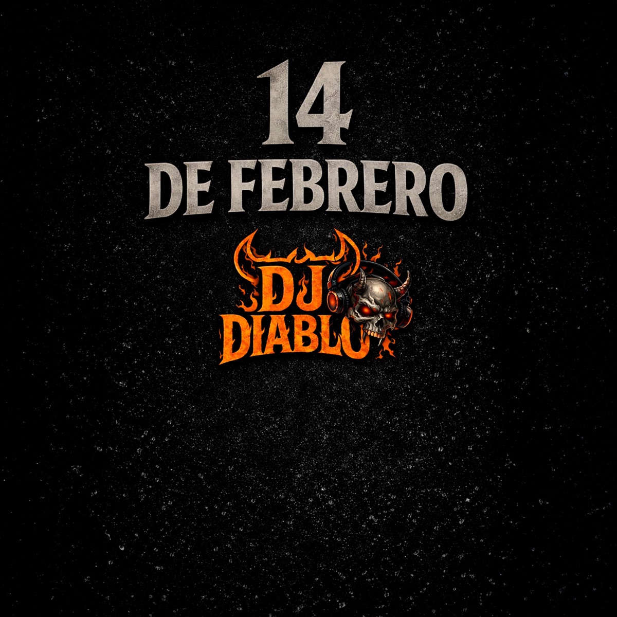 14 de febrero - Single by DJ Diablo album cover