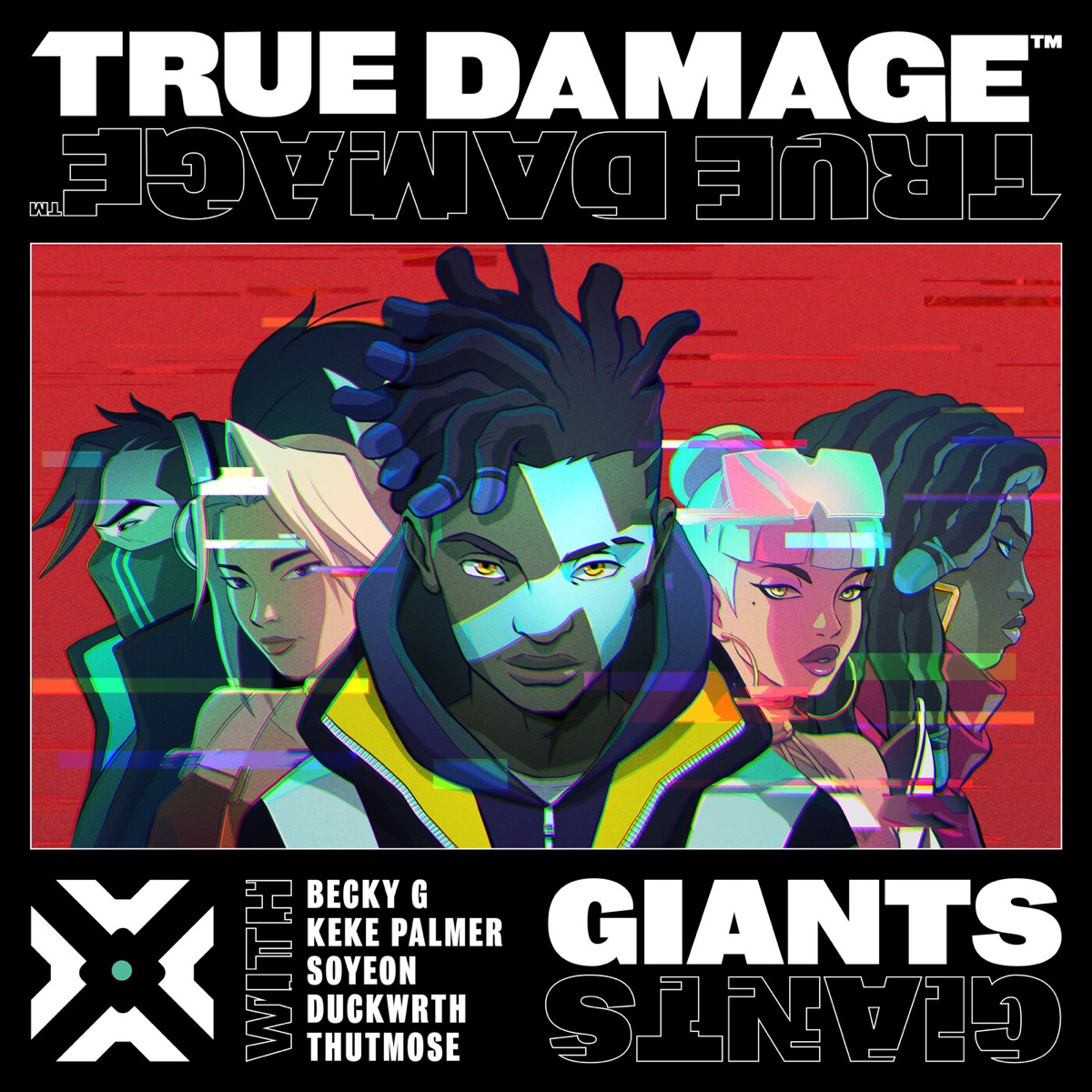 GIANTS (feat. JEON SOYEON, DUCKWRTH, Thutmose & League of Legends Music) - Single by True Damage, Becky G & Keke Palmer album cover