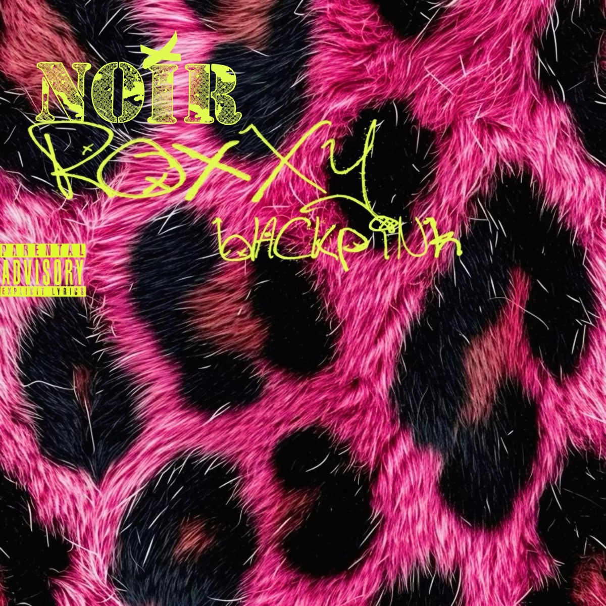 BLACKPiNK - Single by noir & r0xxy album cover