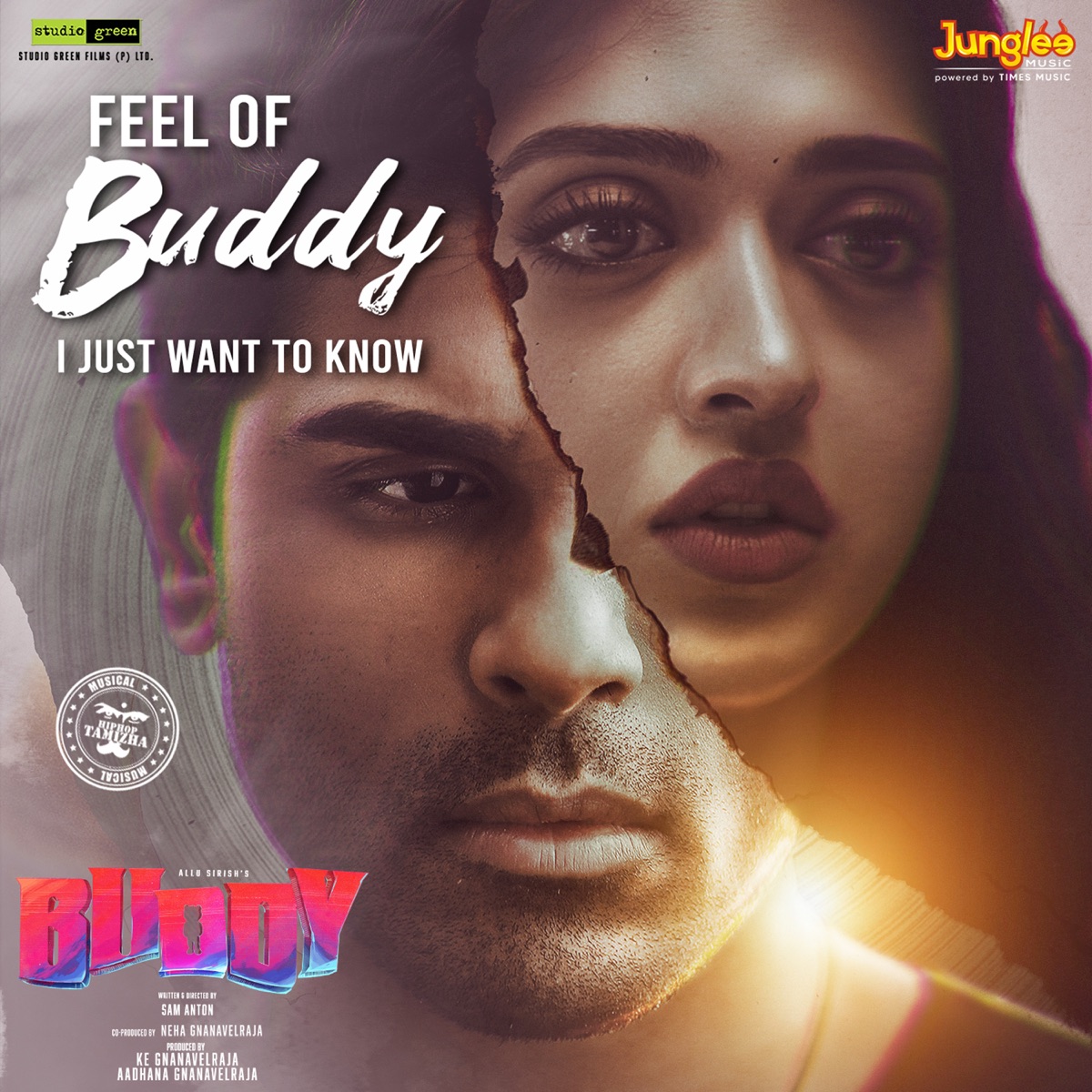 Feel Of Buddy - I Just Want to Know (From "Buddy") - Single by Hiphop Tamizha, Airaa Udupi & Sai Hemanth album cover