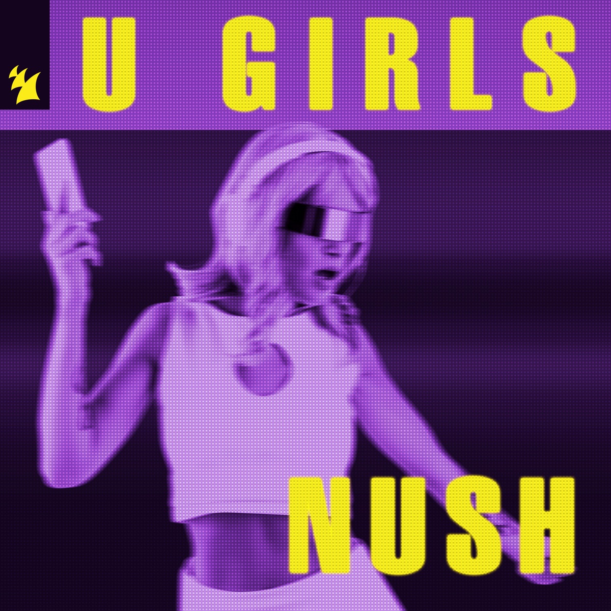 U Girls - Single by Nush album cover