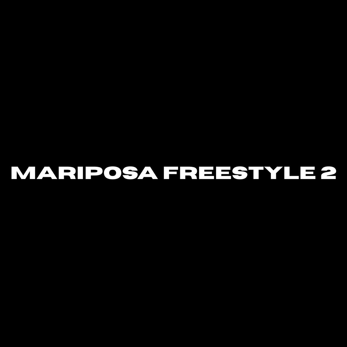 Mariposa Freestyle 2 - Single by DyCap album cover