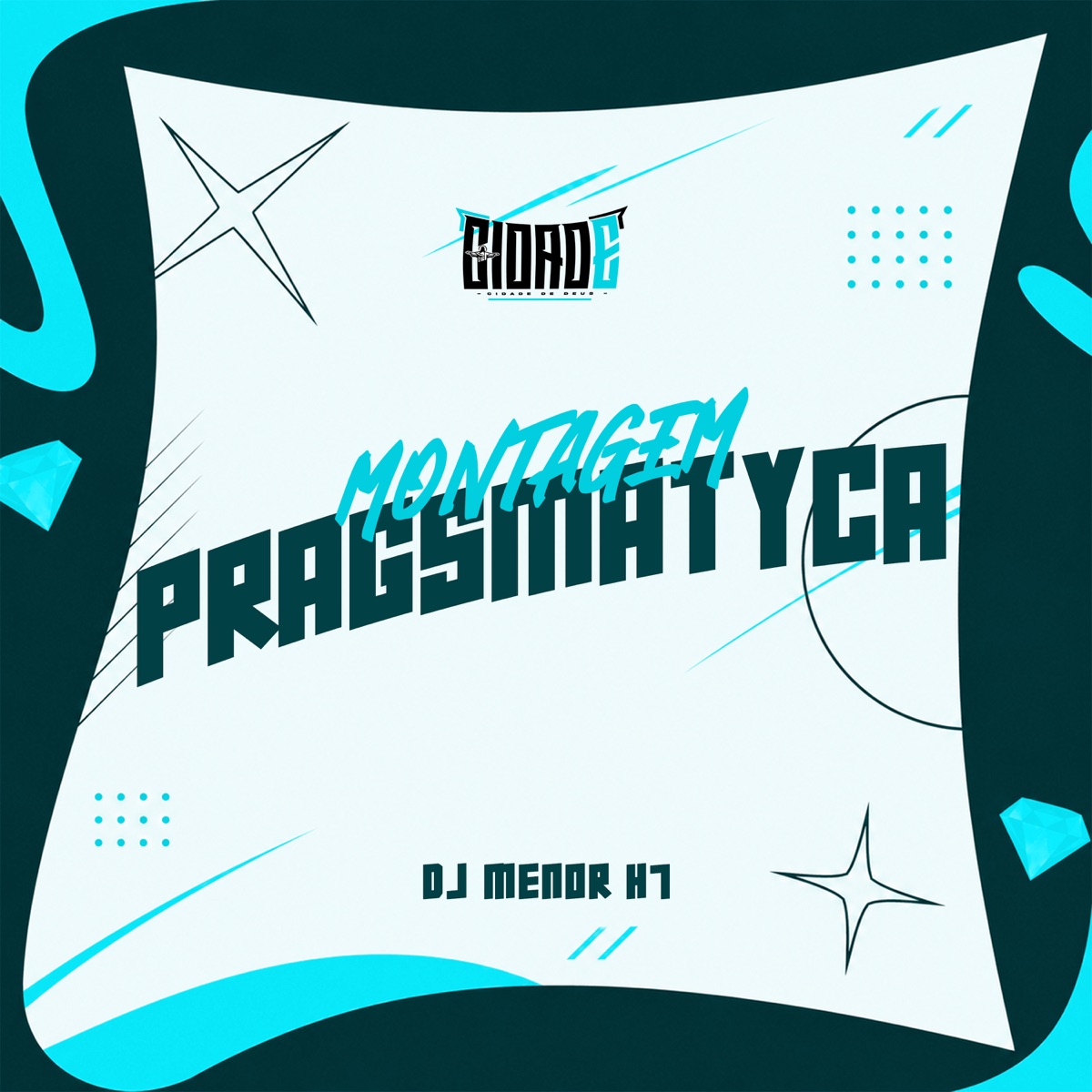 MONTAGEM PRAGSMATYCA - Single by DJ MENOR H7 album cover