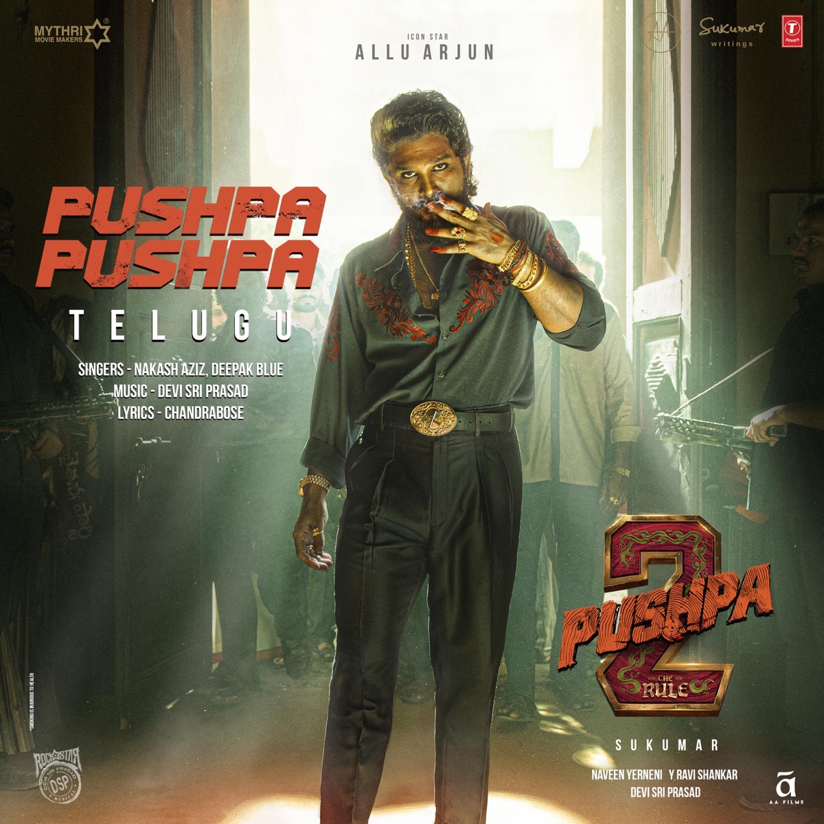 Pushpa Pushpa (From "Pushpa 2 the Rule") - TELUGU - Single by Nakash Aziz, Deepak Blue & Chandrabose album cover