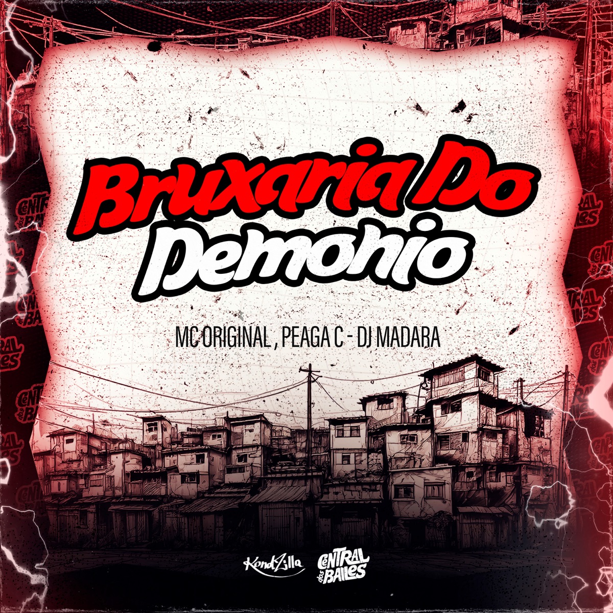 Bruxaria Do Demonio - Single by DJ Madara, Mc Original & Peaga C album cover