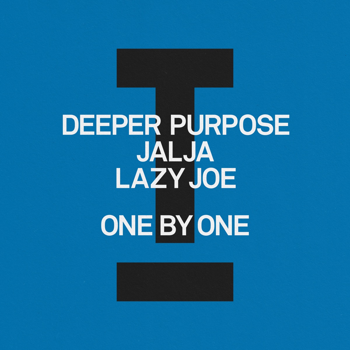 One by One - Single by Deeper Purpose, Jalja & LAZY JOE album cover