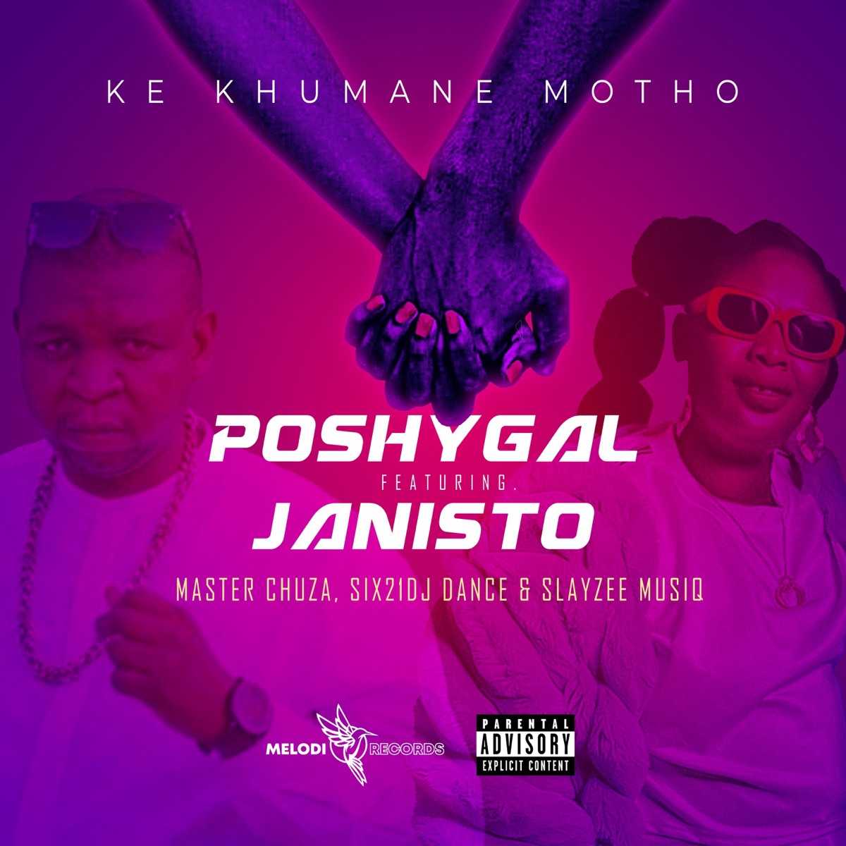Ke Khumane Motho (feat. Janisto, Master Chuza, Mr Six21 DJ Dance & SlayZee MusiQ) - Single by Poshy Gal album cover
