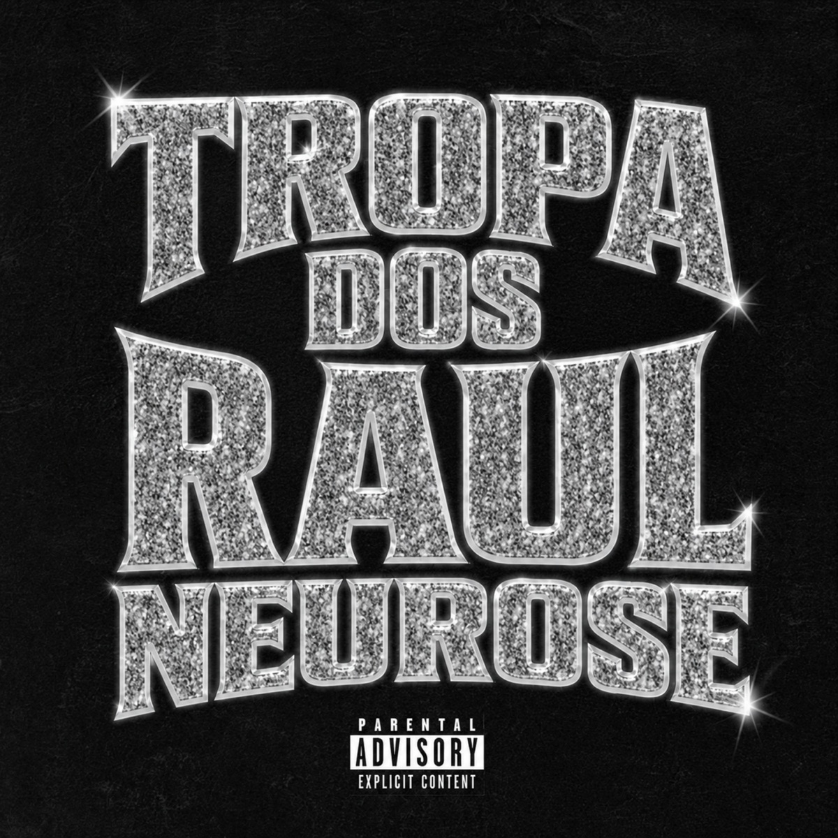 Tropa Dos Raul Neurose - Single by DJ Sonick & Dj Maycon Costa album cover