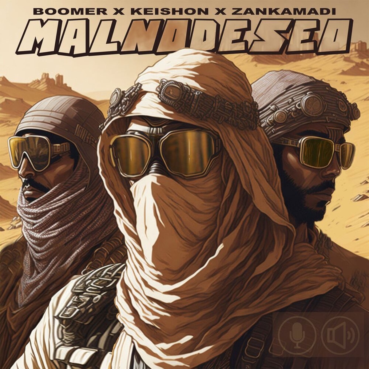 Malnodeseo - Single by Boomer, KEISHON TRIGGA & zankamadi album cover