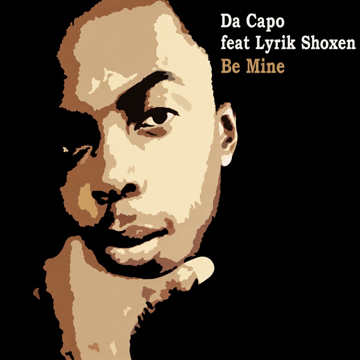Be Mine (feat. Lyrik Shoxen) - Single by Da Capo album cover