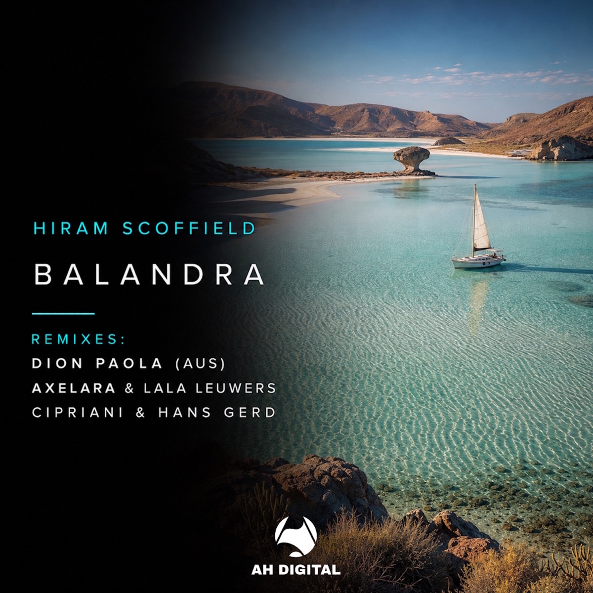 Balandra (Dion Paola AUS Remix) - Single by Hiram Scoffield & Dion Paola album cover