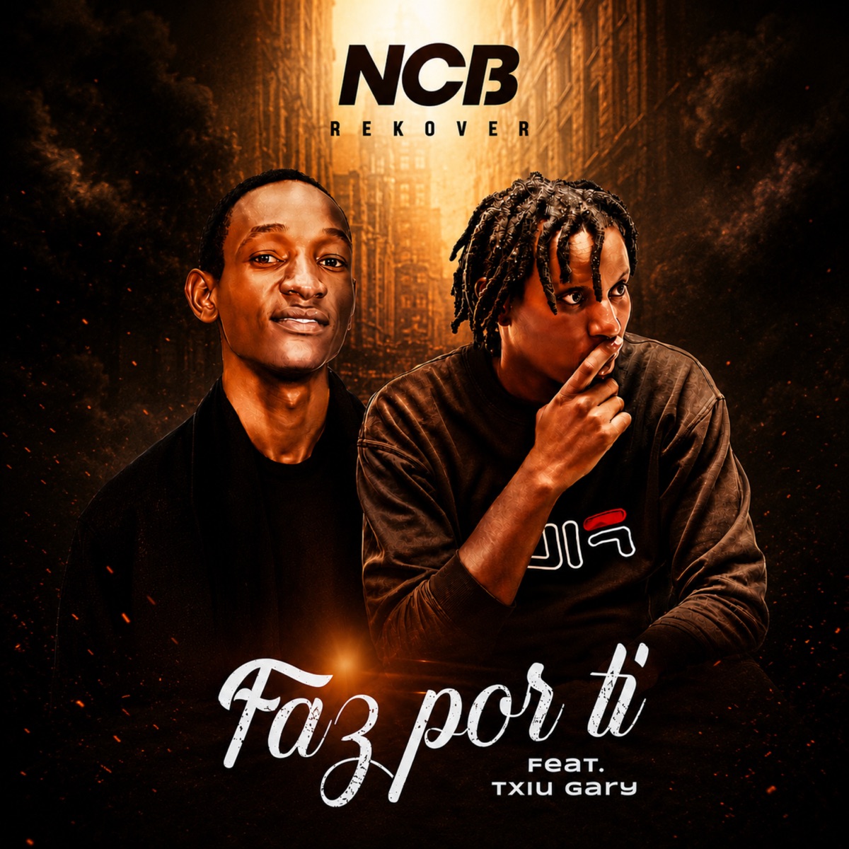 Faz por Ti (feat. Txiu Gary) - Single by Ncb Rekover album cover