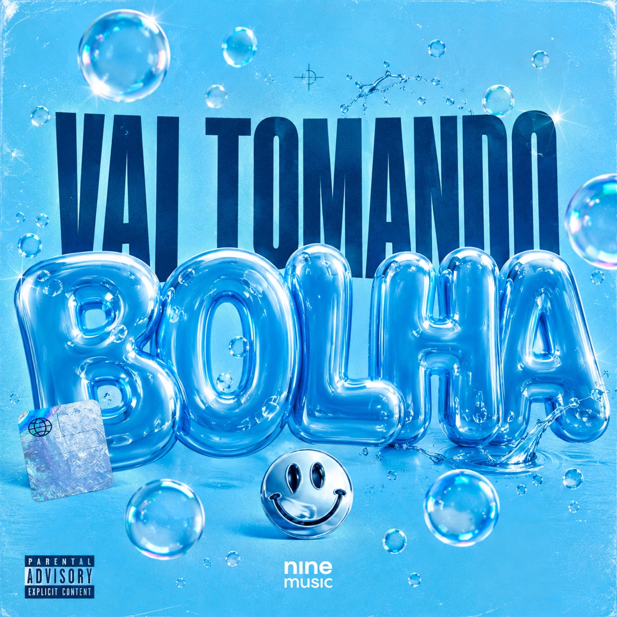 VAI TOMANDO BOLHA - Single by Mc Gw & DJ Theo Mantovan album cover
