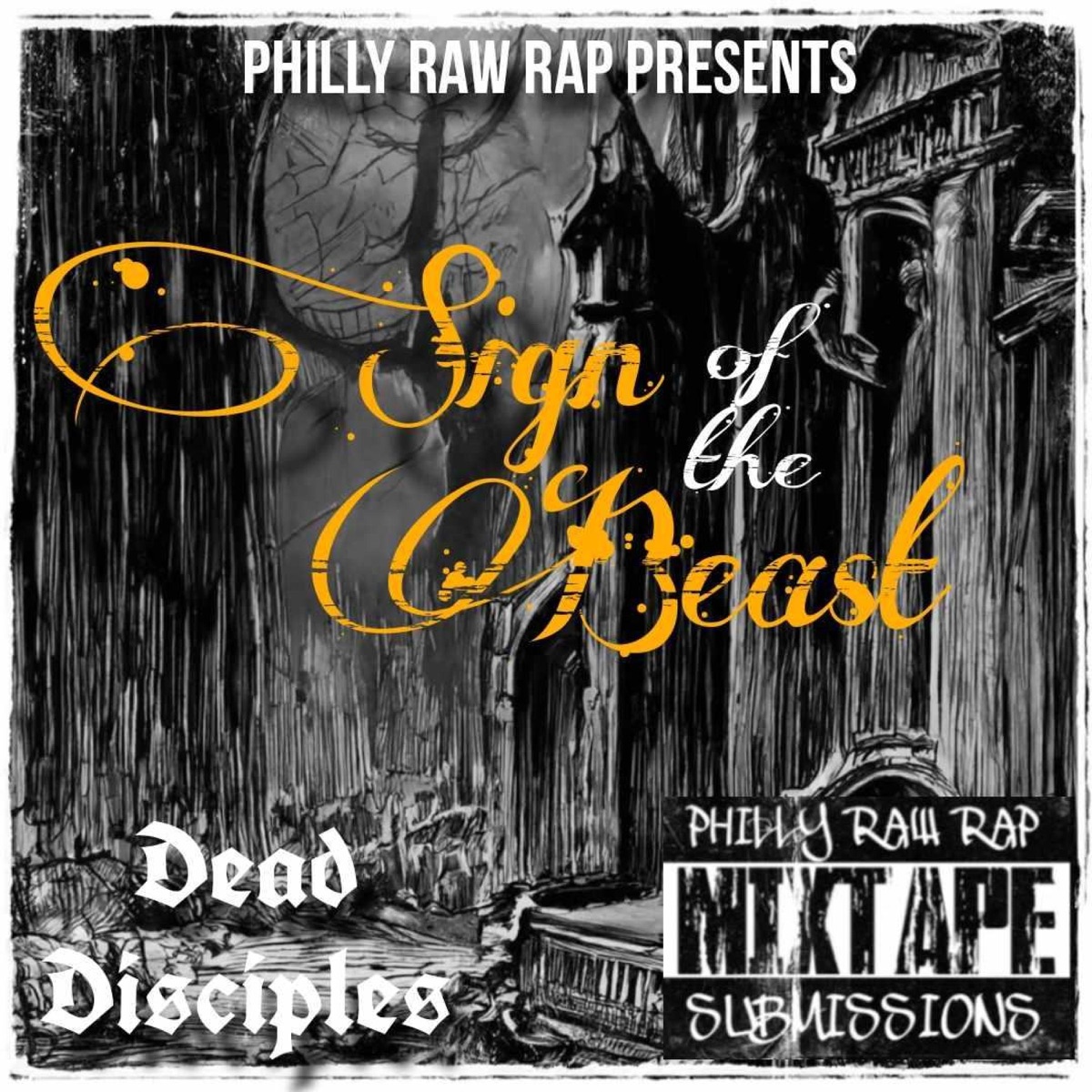 Sign of the Beast (feat. Dead Disciples & EJ Bar) - Single by Philly Raw Rap album cover