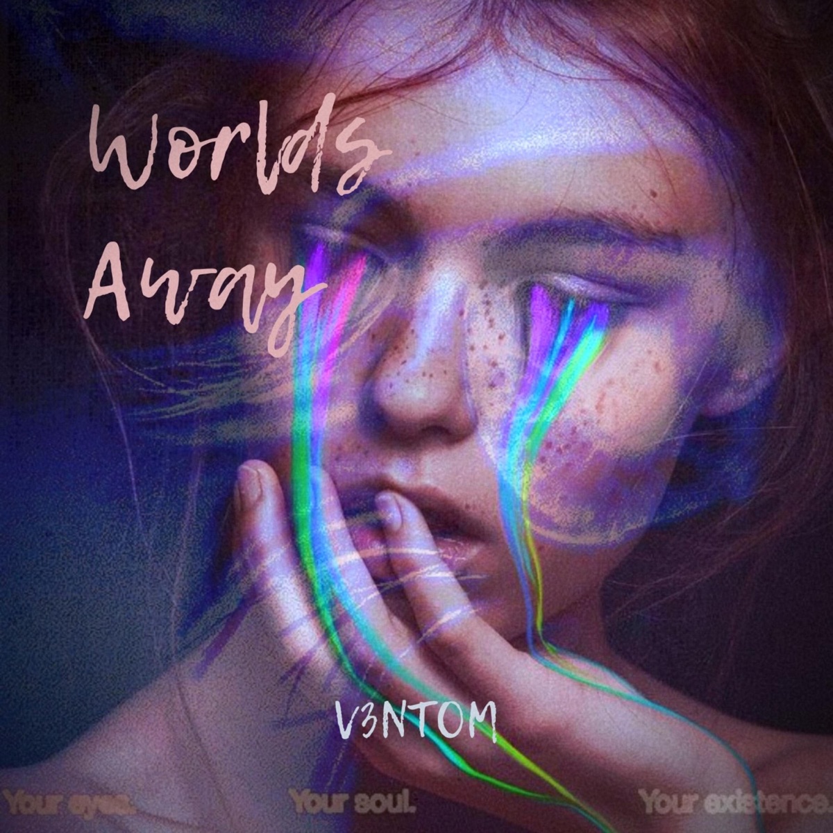 Worlds Away by V3NTOM, The Reasons, rain.bw & DJ S33K3R album cover